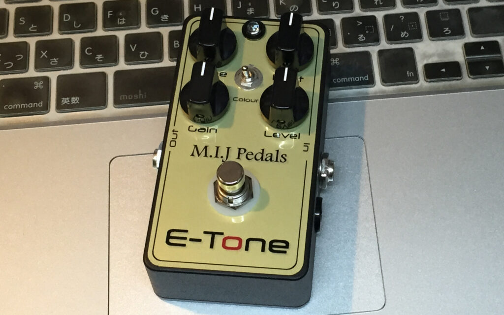M.I.J Pedals ETone購入 SMALLFIELDブログ